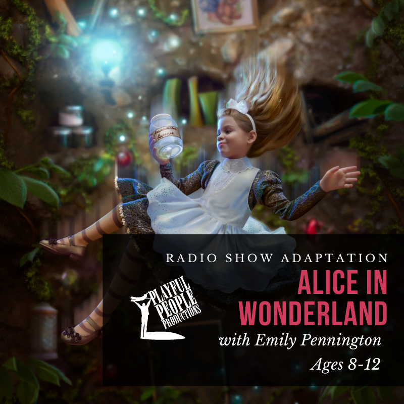 Alice in Wonderland – Playful People Productions